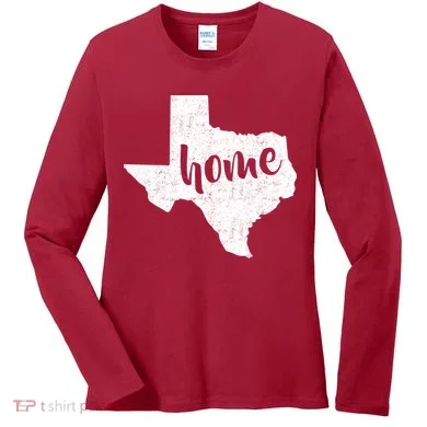 Texas Home State Women's Long Sleeve Shirt