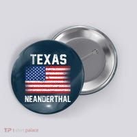 Texas Neanderthal  Button thumb 0