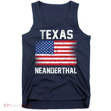 Texas Neanderthal  Tank Top