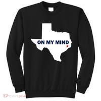 Texas On My Mind Hurricane Harvey Relief Sweatshirt thumb 0