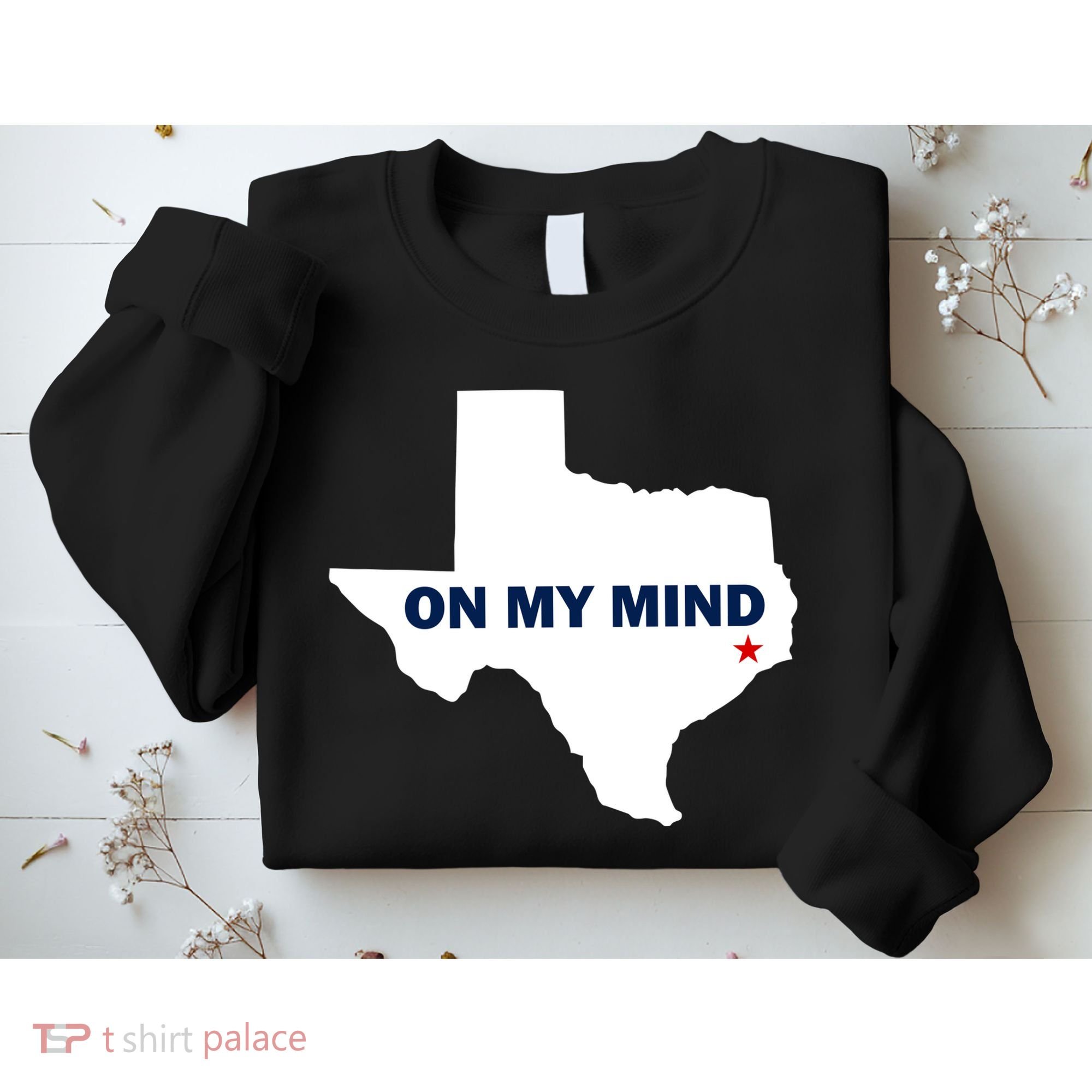 Texas On My Mind Hurricane Harvey Relief Sweatshirt