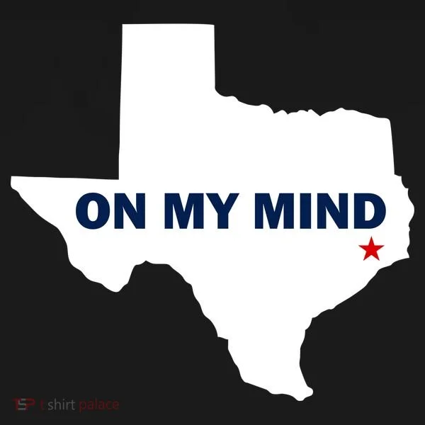 Texas On My Mind Hurricane Harvey Relief Women's T-Shirt