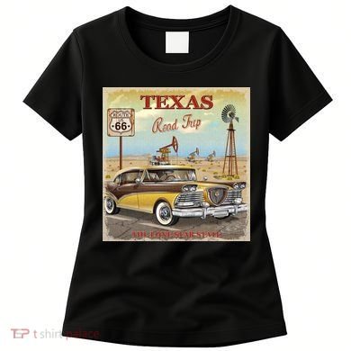 Texas Road Trip Route 66 Classic Car Women's T-Shirt