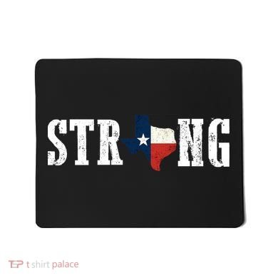 Texas Strong Mousepad