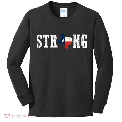 Texas Strong Kids Long Sleeve Shirt