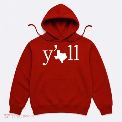 Texas Y'all Hoodie