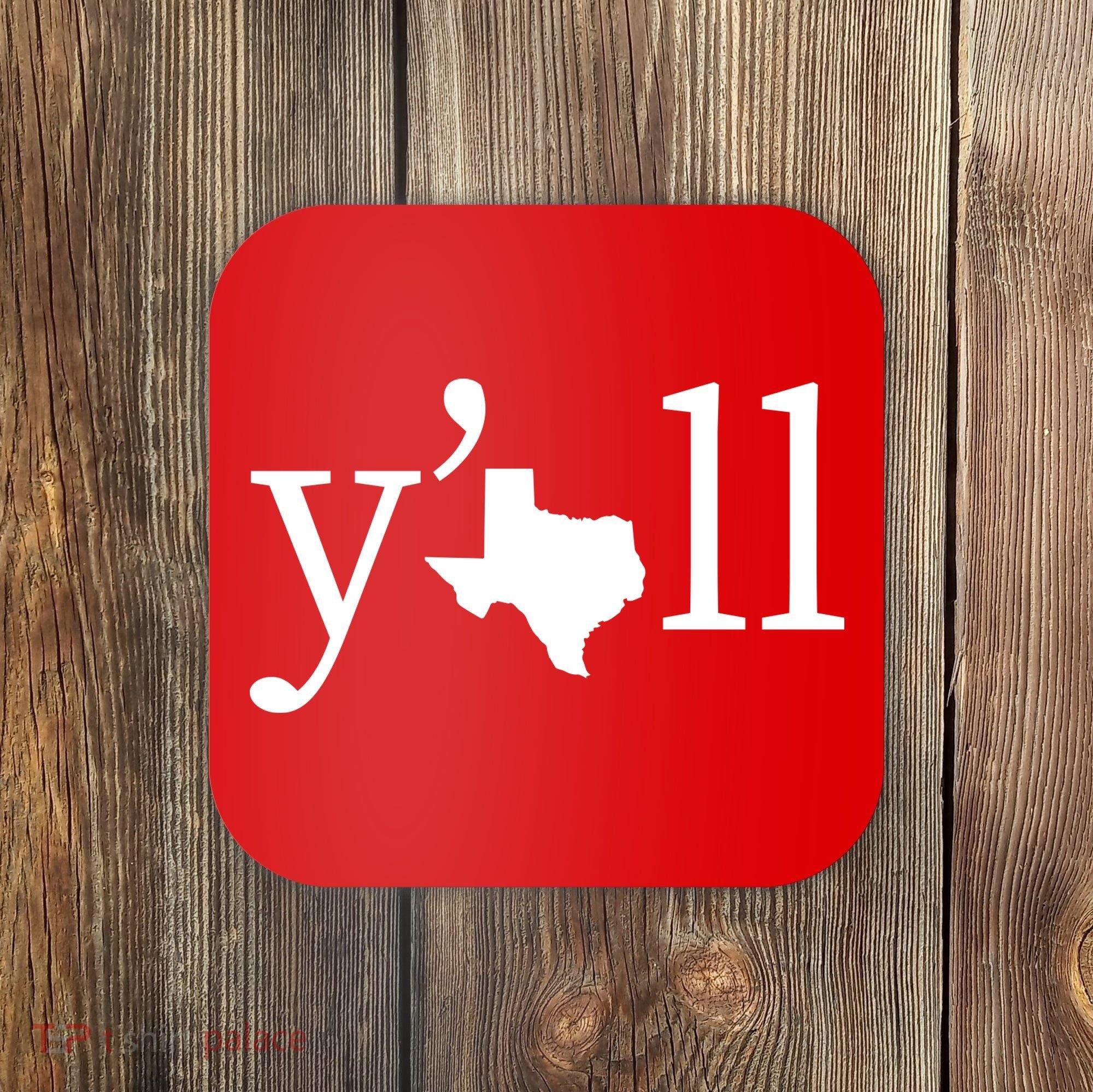 Texas Y'all Coaster