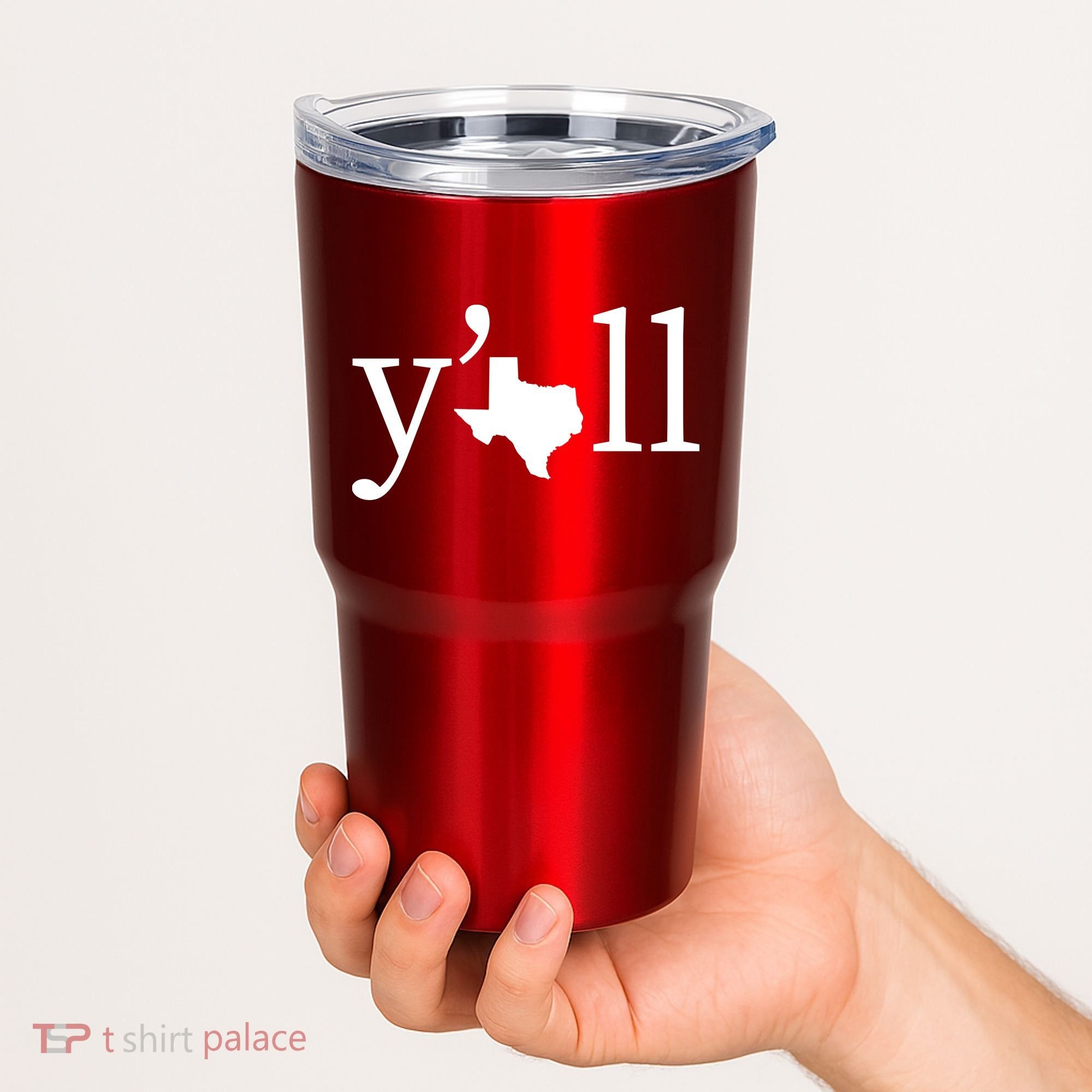 Texas Y'all Tumbler