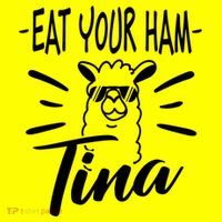 TINA EAT YOUR HAM FUNNY TINA EAT YOUR HAM Hat thumb 2