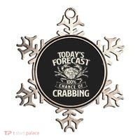TodayS Forecast 100 Chance Of Crabbing Crab Crustaceans Ornament thumb 0