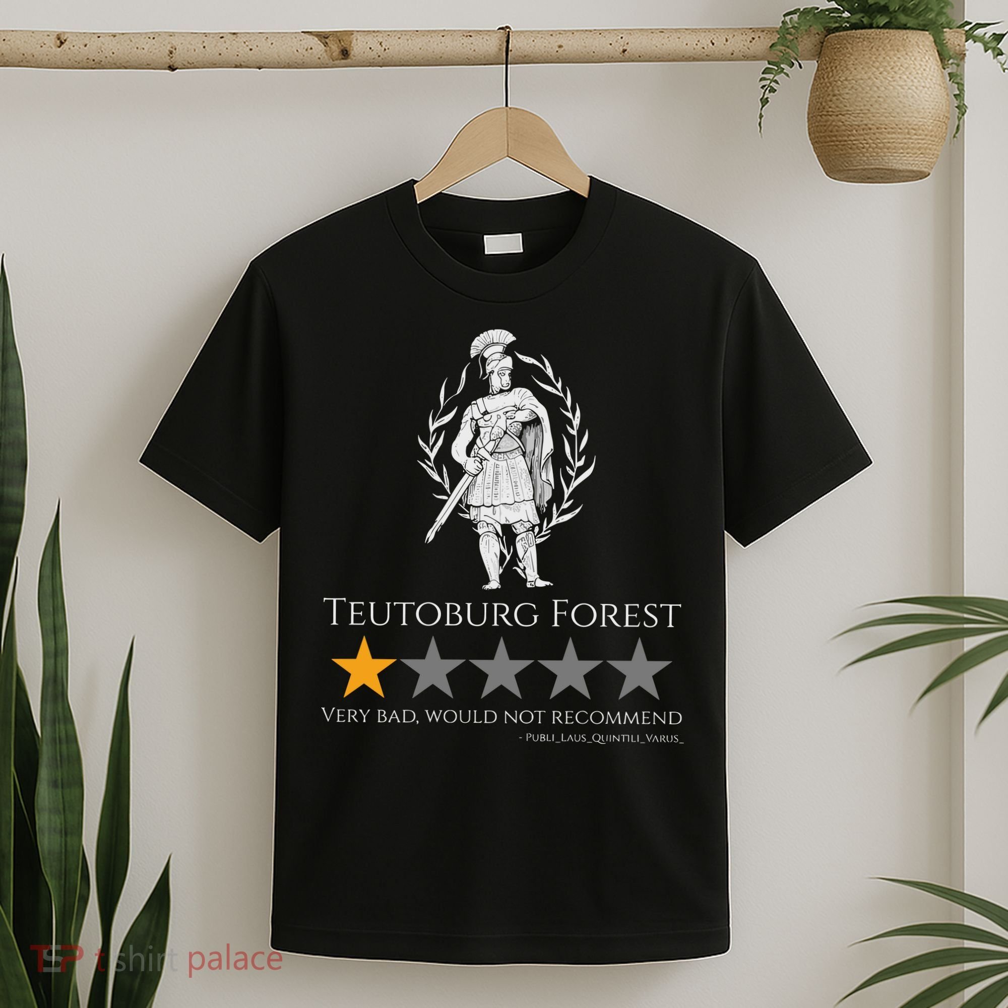 Teutoburg Forest 1-Star Review Funny Roman History T-Shirt