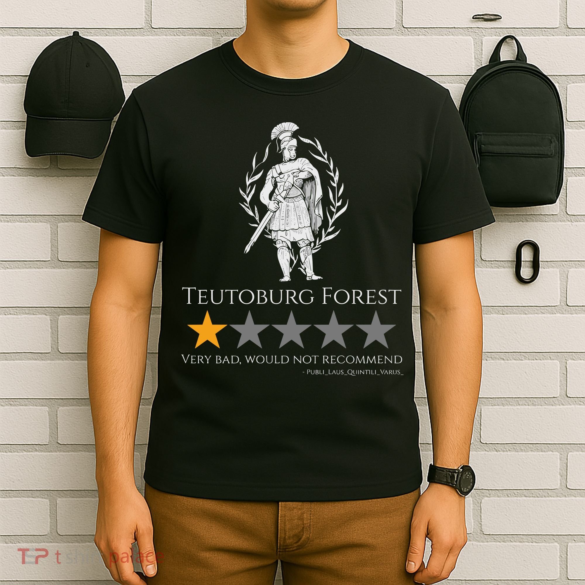 Teutoburg Forest 1-Star Review Funny Roman History T-Shirt