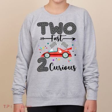 Two Fast 2 Curious Racing 2nd Birthday gift Women's Sweatshirt