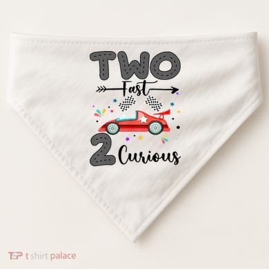 Two Fast 2 Curious Racing 2nd Birthday gift USA-Made Doggie Bandana