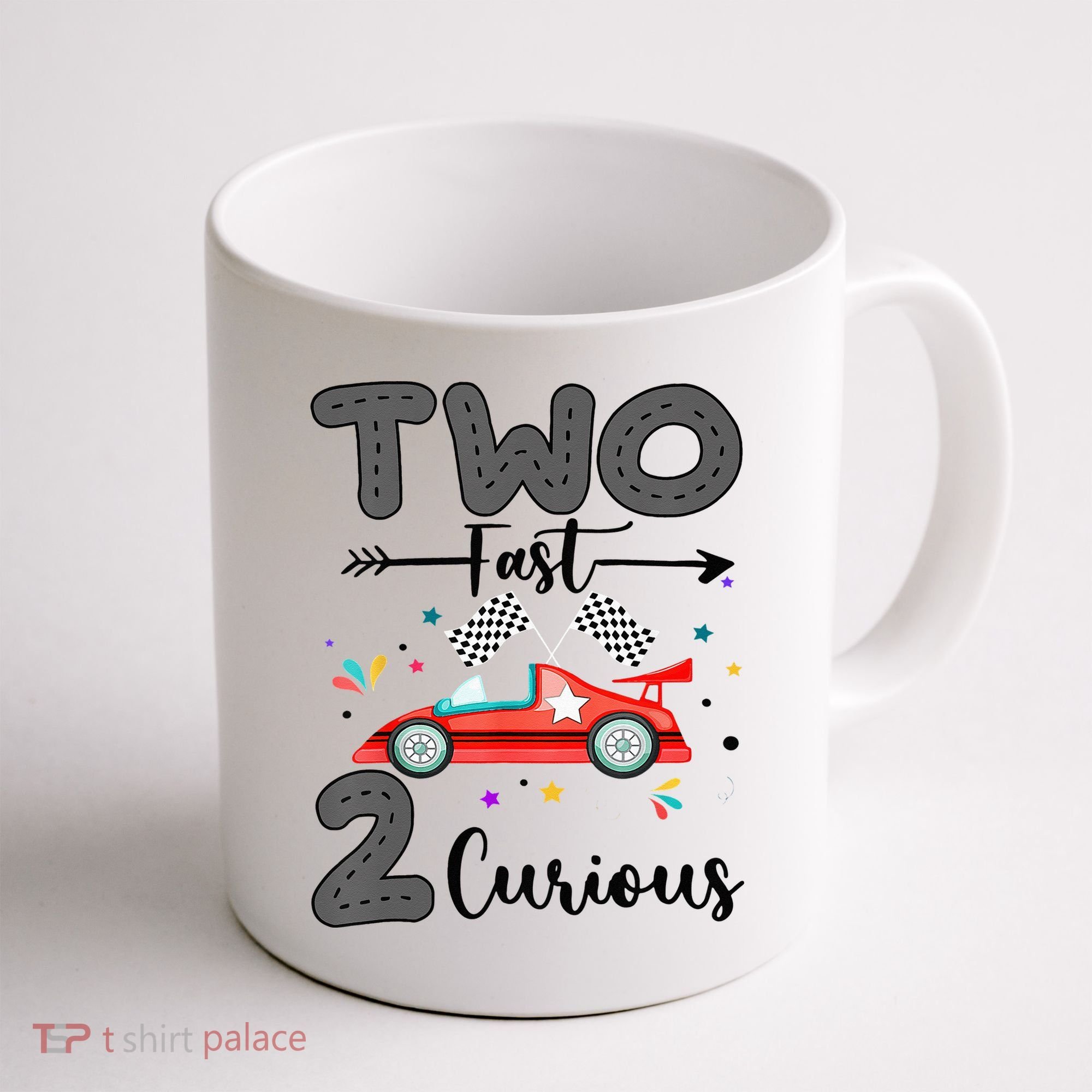 Two Fast 2 Curious Racing 2nd Birthday gift Coffee Mug