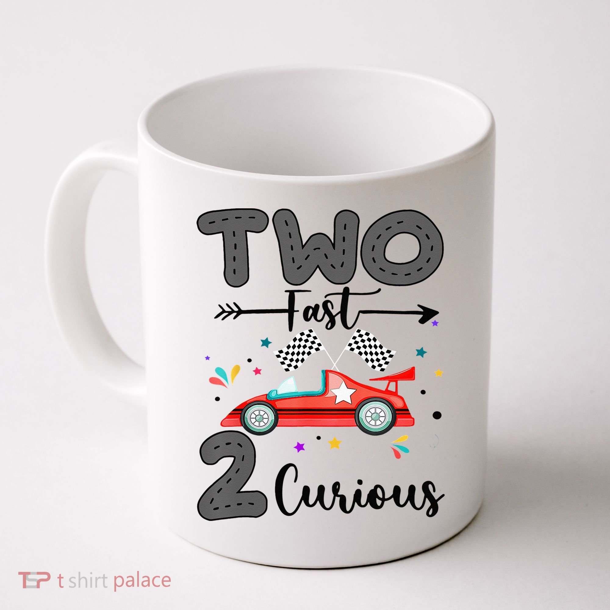 Two Fast 2 Curious Racing 2nd Birthday gift Coffee Mug