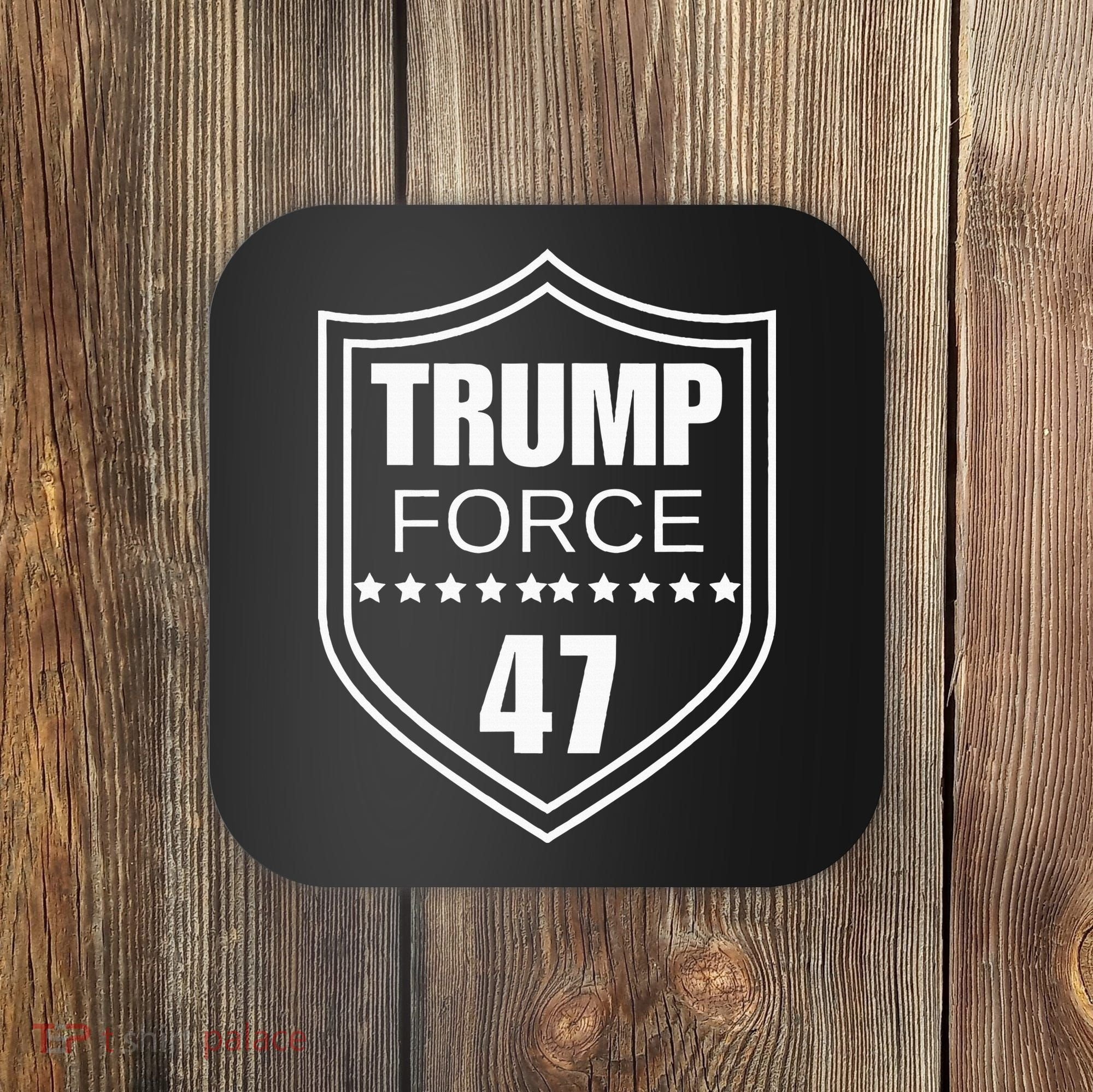 Trump Force 47 Ultra Maga More Than Ever Never Surrender Usa Coaster