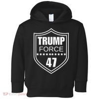 Trump Force 47 Ultra Maga More Than Ever Never Surrender Usa Toddler Hoodie thumb 0