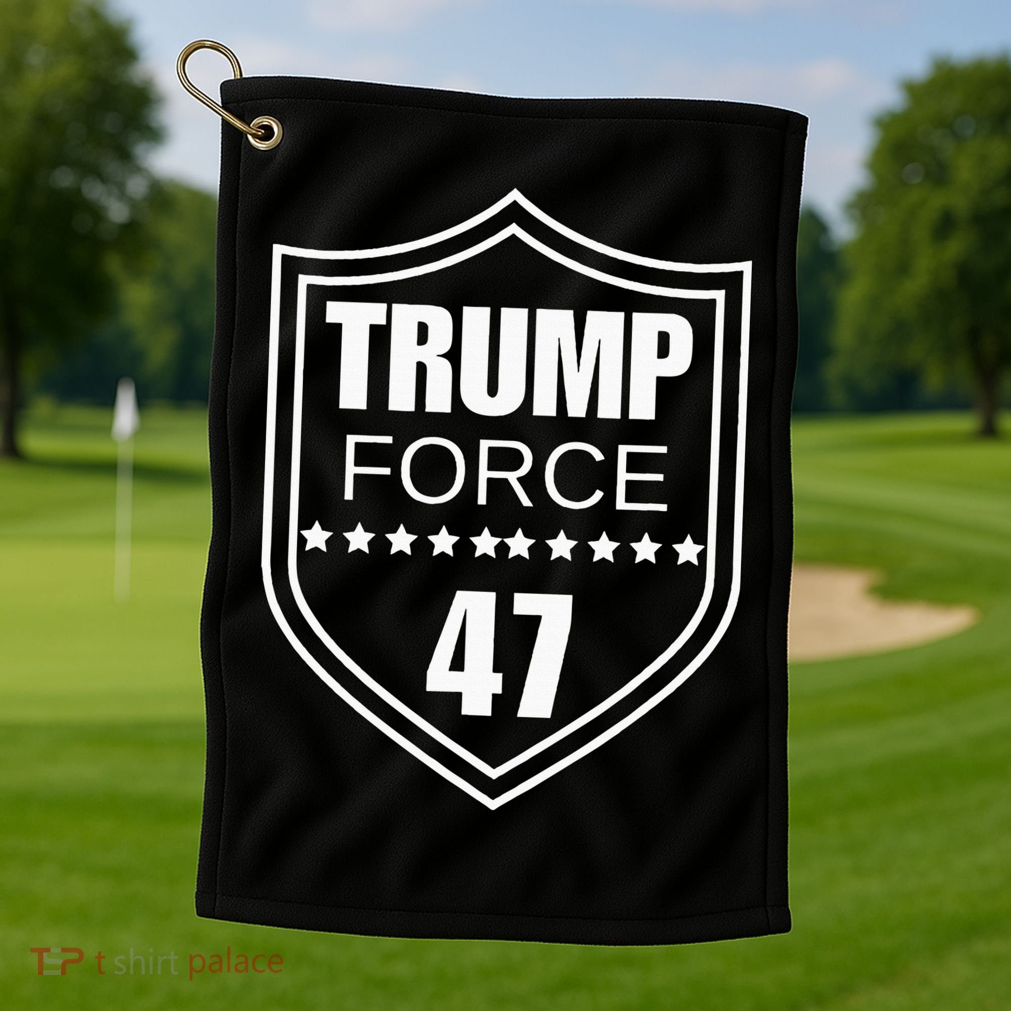 Trump Force 47 Ultra Maga More Than Ever Never Surrender Usa Golf Towel