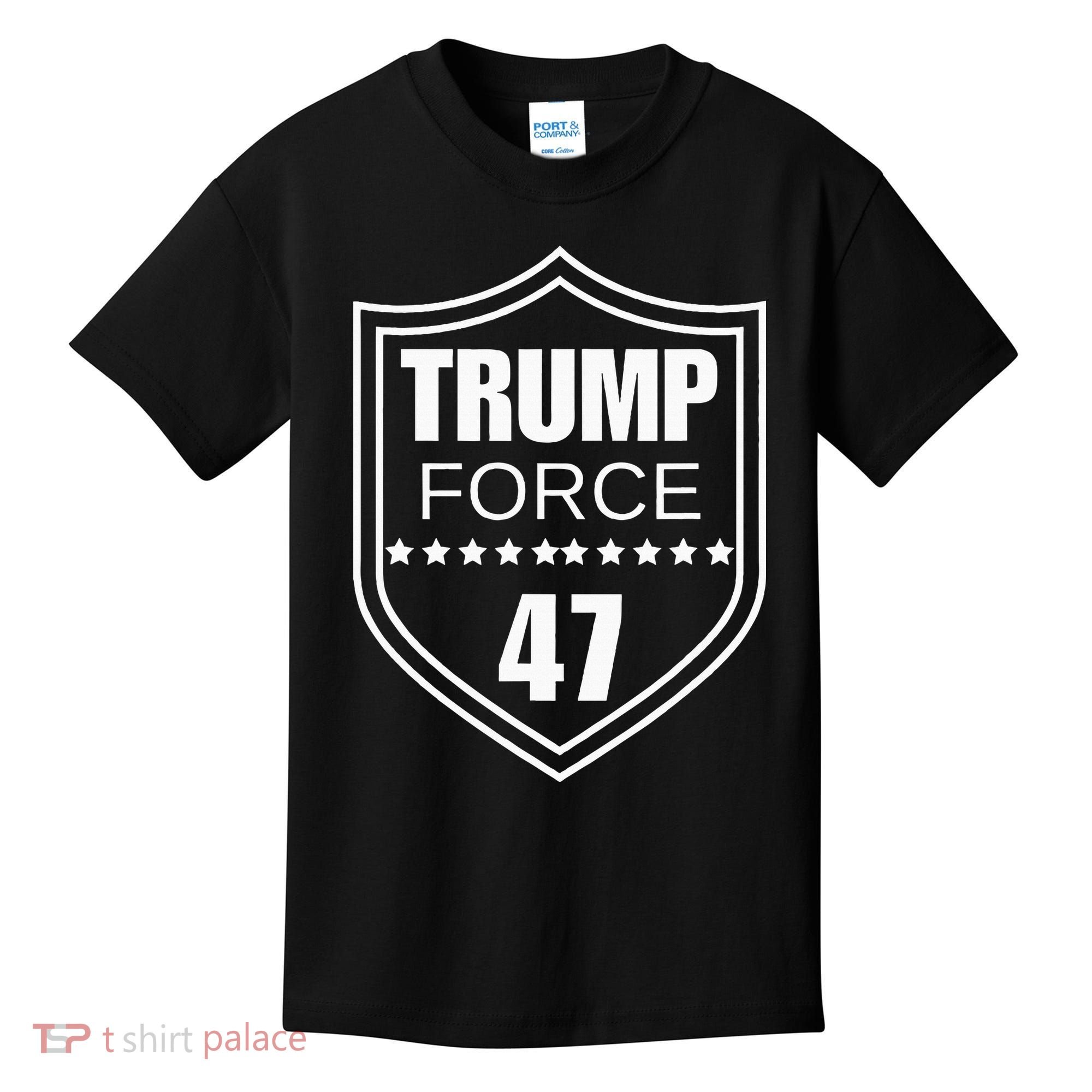 Trump Force 47 Ultra Maga More Than Ever Never Surrender Usa Kids T-Shirt