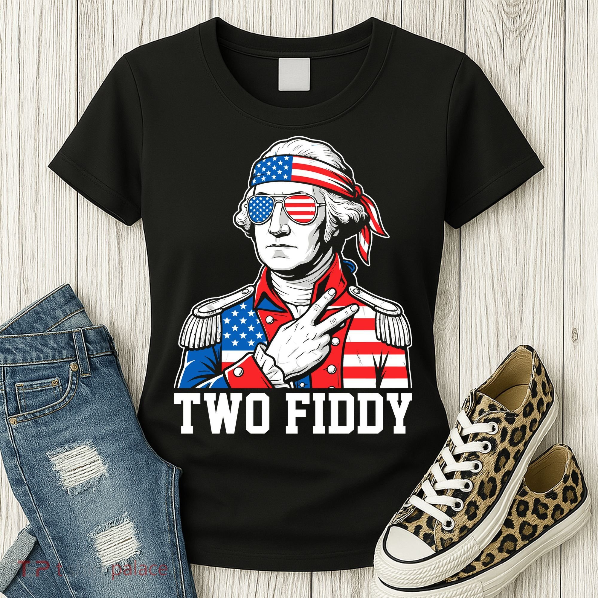 Two Fiddy American Revolution George Washington 250 Years Women's T-Shirt