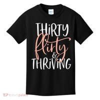 Thirty Flirty And Thriving Funny Thirty Year Old Birthday Kids T-Shirt thumb 0