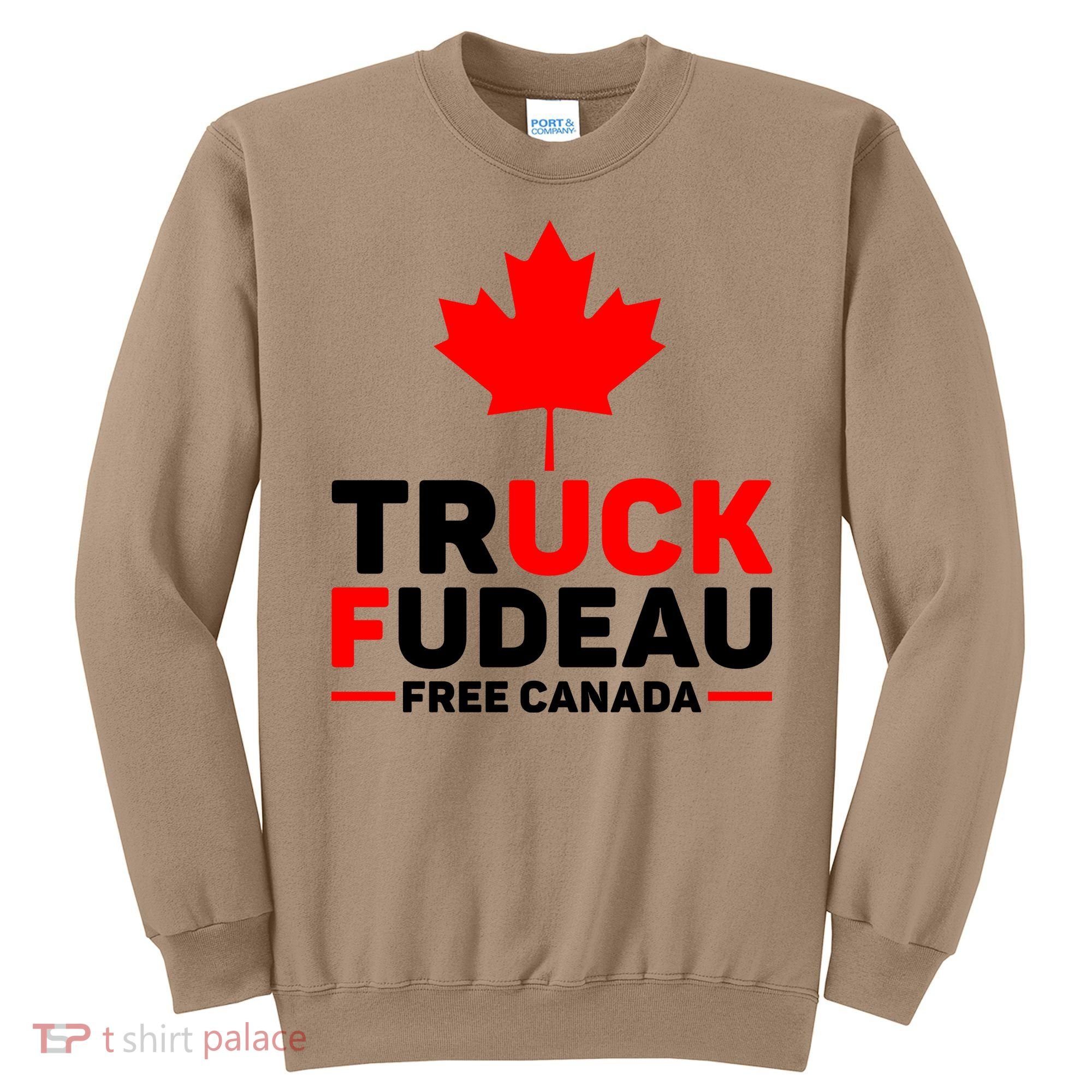 Truck Fudeau Anti Trudeau Free Canada Trucker Heroes Sweatshirt