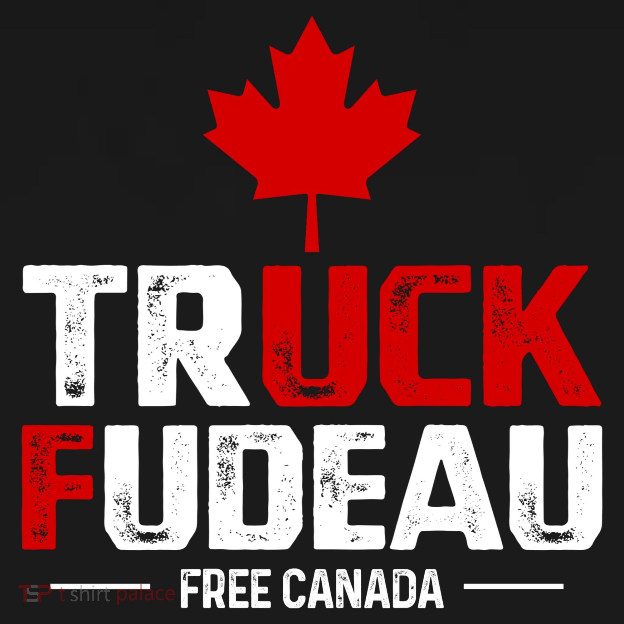 Truck Fudeau Anti Trudeau Free Canada Trucker Heroes T-Shirt