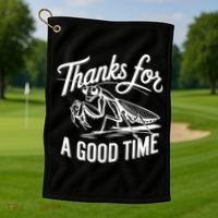 Thanks For A Good Time Praying Mantis Golf Towel thumb 1
