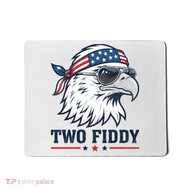 Two Fiddy American Eagle 250th Anniversary 250 Years Mousepad