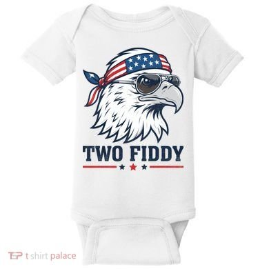 Two Fiddy American Eagle 250th Anniversary 250 Years Baby Bodysuit