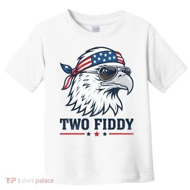 Two Fiddy American Eagle 250th Anniversary 250 Years Toddler T-Shirt