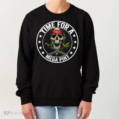 Time For A Mega Pint Women's Sweatshirt
