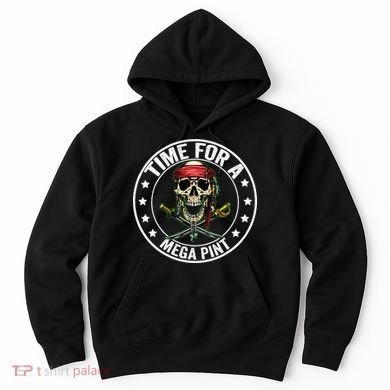 Time For A Mega Pint Hoodie