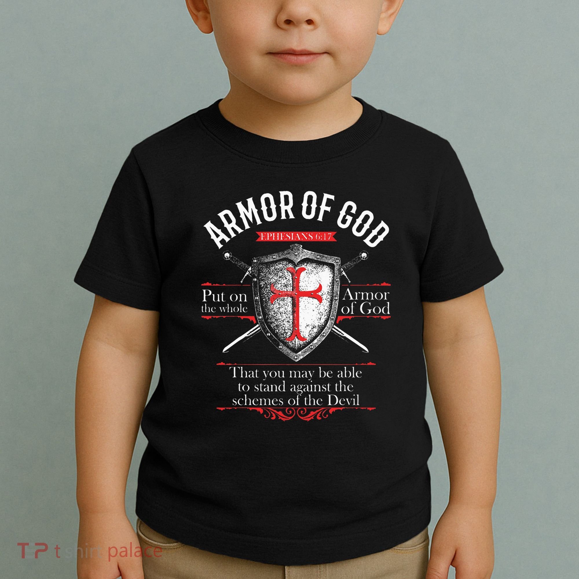 The Full Armor Of God Ephesians 617 Toddler T-Shirt