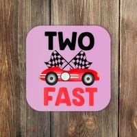 Two Fast Birthday Shirt 2 Fast 2 Curious Decorations 2nd Coaster thumb 0