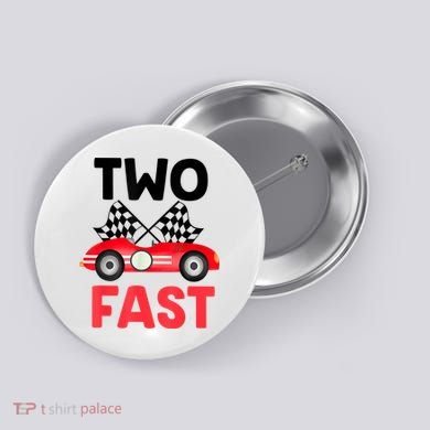 Two Fast Birthday Shirt 2 Fast 2 Curious Decorations 2nd Button