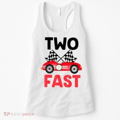 Two Fast Birthday Shirt 2 Fast 2 Curious Decorations 2nd Women's Tank Top