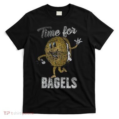 Time For Bagels Breakfast Food T-Shirt