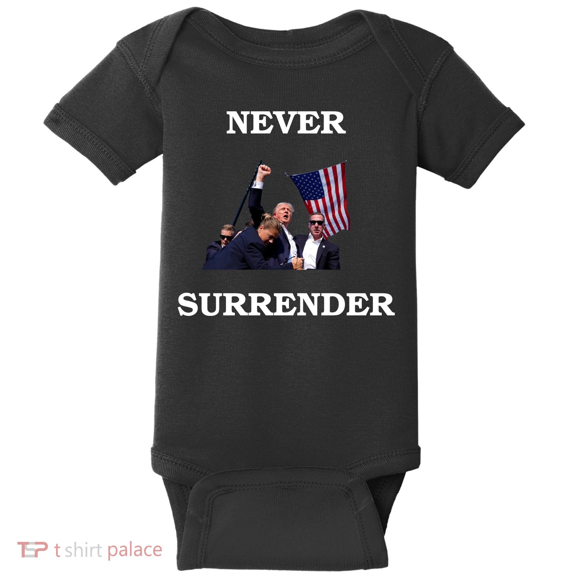 Trump Fist Bump In Air Never Surrender 2024 Baby Bodysuit