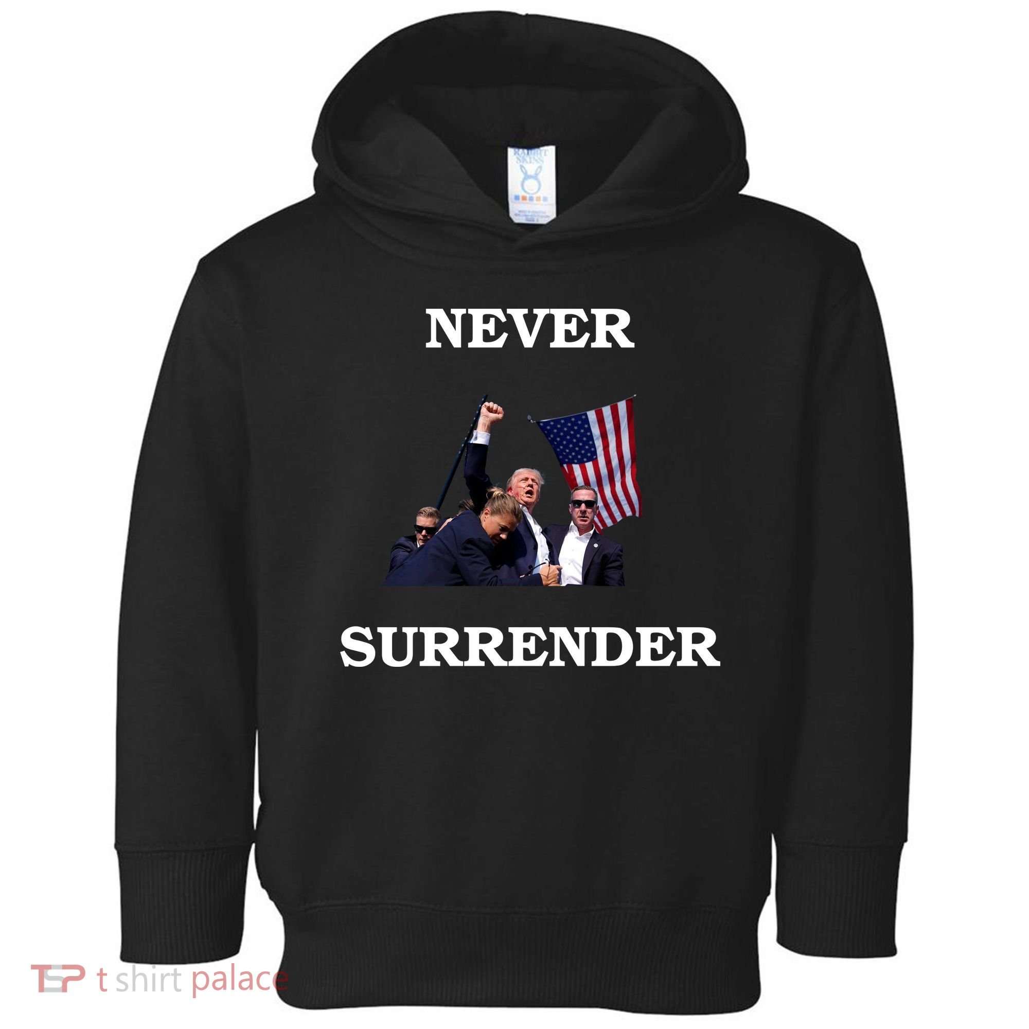 Trump Fist Bump In Air Never Surrender 2024 Toddler Hoodie