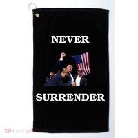 Trump Fist Bump In Air Never Surrender 2024 Golf Towel thumb 0