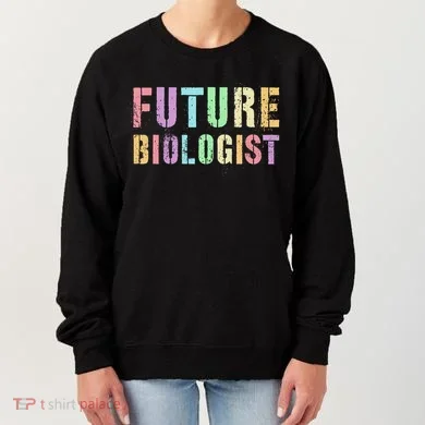 Tiny Future Biologist In Training Life Sciences Bio Women's Sweatshirt