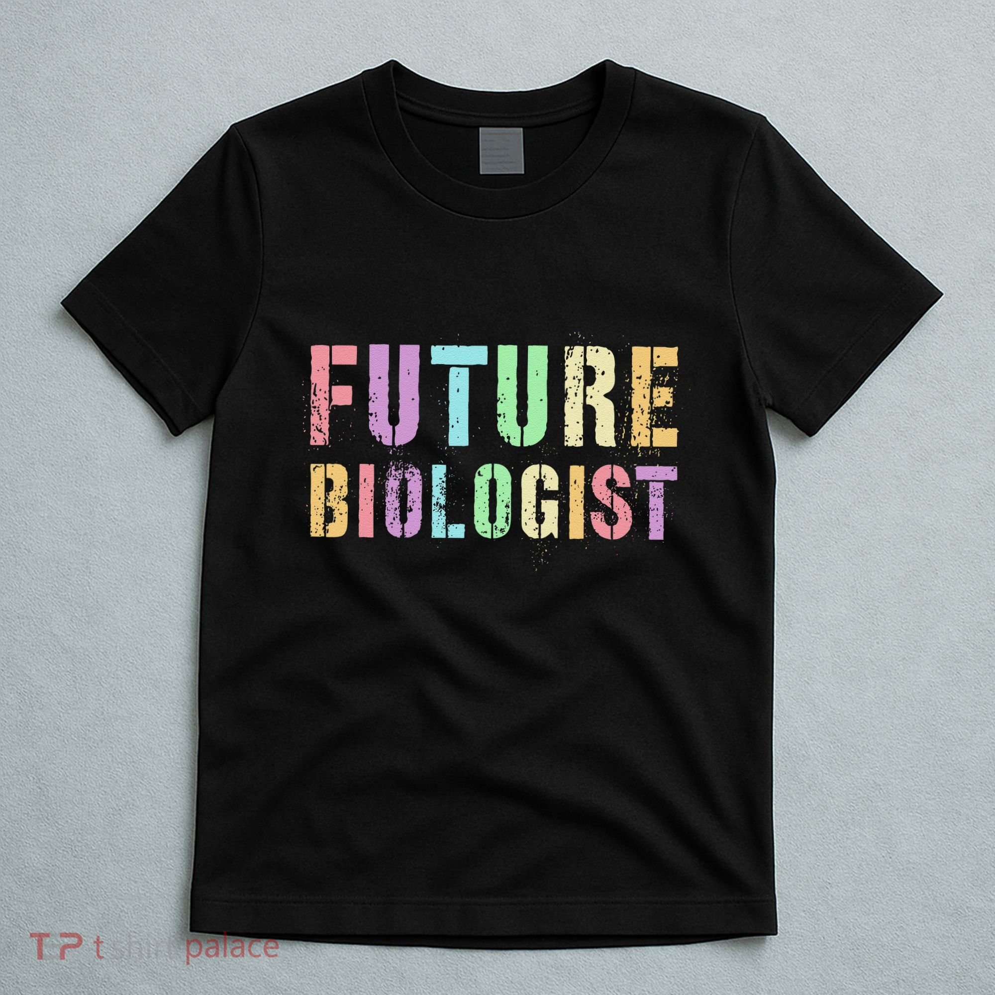 Tiny Future Biologist In Training Life Sciences Bio T-Shirt