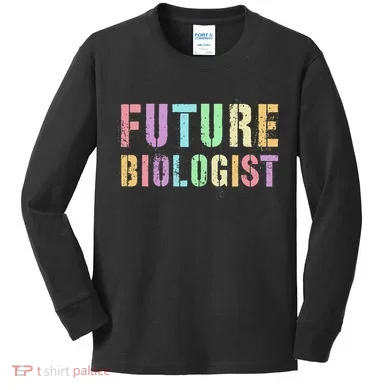 Tiny Future Biologist In Training Life Sciences Bio Kids Long Sleeve Shirt
