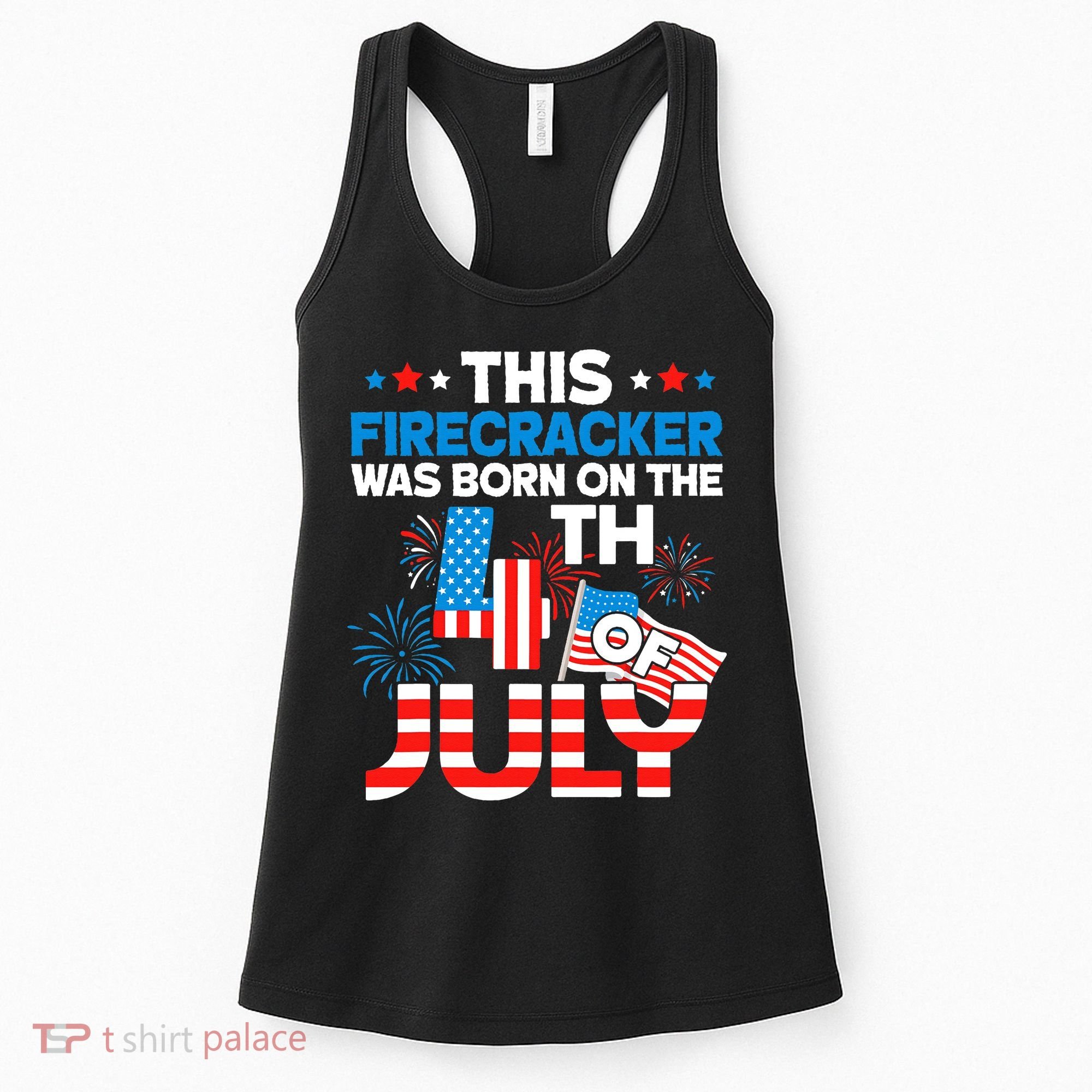 This Firecracker Born On 4th Of July Patriotic Birthday Women's Tank Top