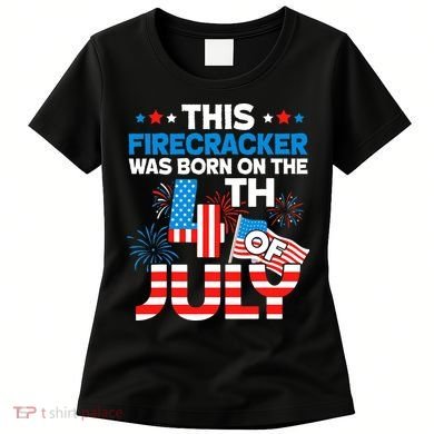 This Firecracker Born On 4th Of July Patriotic Birthday Women's T-Shirt