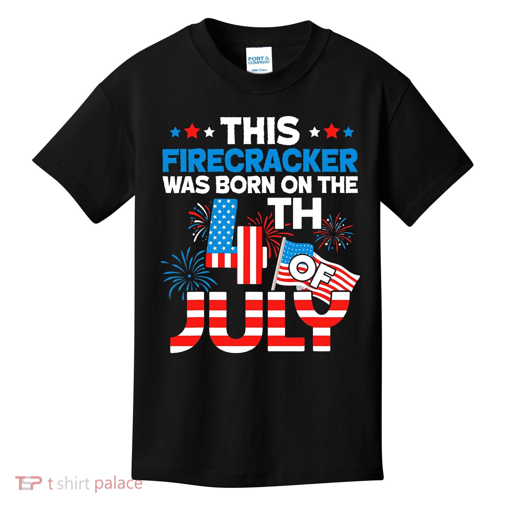 This Firecracker Born On 4th Of July Patriotic Birthday Kids T-Shirt