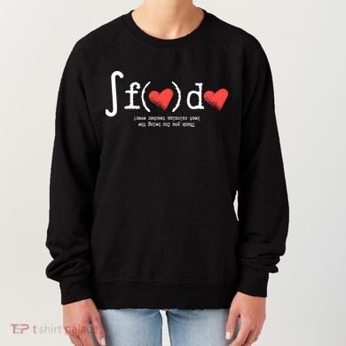 Thanks For Being The Best Calculus Teacher Ever Women's Sweatshirt