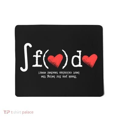 Thanks For Being The Best Calculus Teacher Ever Mousepad